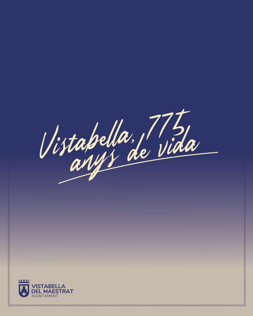Vistabella del Maestrat. 775 años de vida