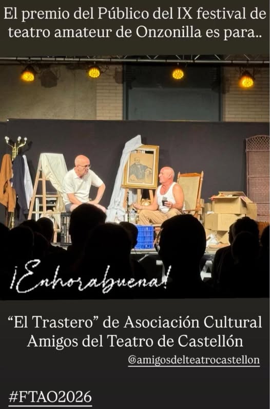 “Amigos del teatro” de Castellón gana el Festival de Teatro Aficionado de Onzonilla (León) 2026.