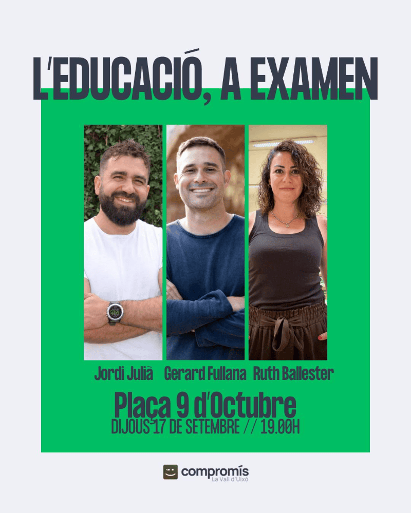 Compromís per la Vall organitza la xarrada «L’educació, a examen» dins del cicle ‘Habitar la Vall’