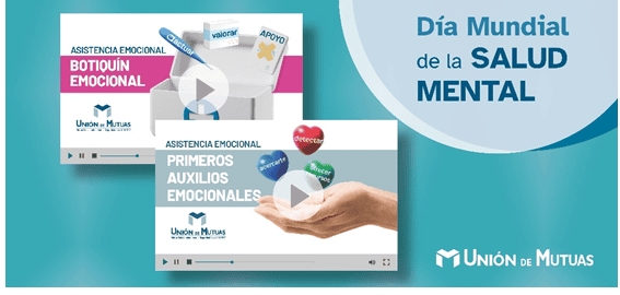 Unión de Mutuas celebra el Día Mundial de la Salud Mental con su galardonada campaña sobre asistencia emocional en el trabajo